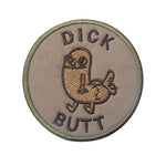 DICK BUTT tactical patch