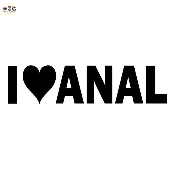 I <3 Anal