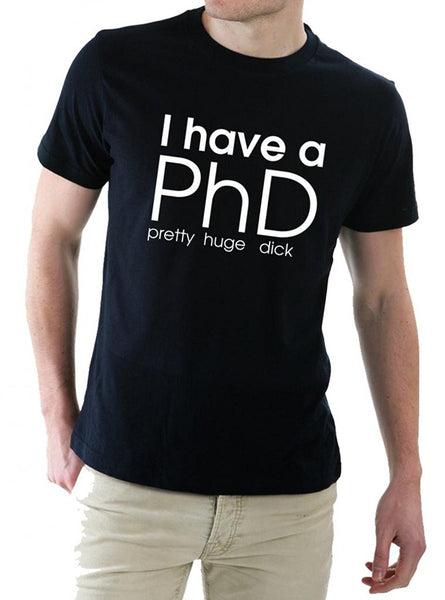 I have a PHD T-Shirt
